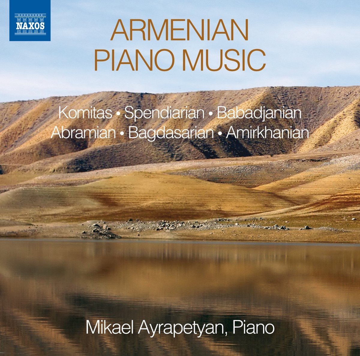 Mikael Ayrapetyan - Armenian Piano Music (CD)
