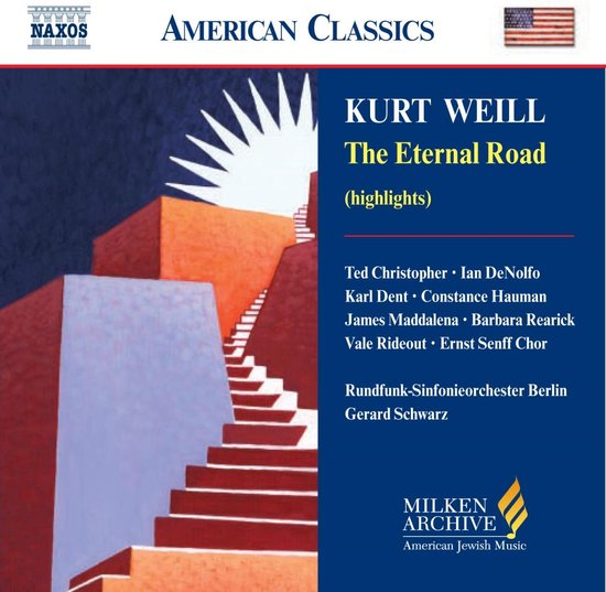 CD-hoes van Kurt Weills The Eternal Road met een rode trap die naar een witte zon leidt op een blauwe achtergrond.