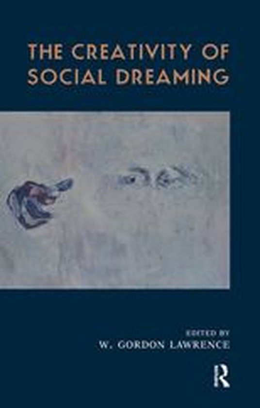 The Creativity of Social Dreaming - cover