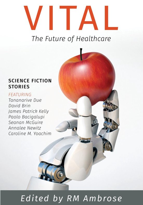 Vital: The Future of Healthcare (ebook), Rm Ambrose | 9780578351285 ...