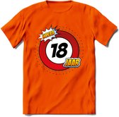 18 Jaar Hoera Verkeersbord T-Shirt | Grappig Verjaardag Cadeau | Dames - Heren | - Oranje - 3XL