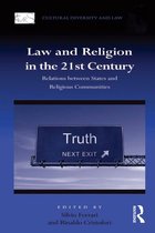 Cultural Diversity and Law - Law and Religion in the 21st Century