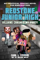 Redstone Junior High 2 - Villains Crashed My Party