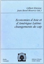 Travaux et mémoires - Économies d'Asie et d'Amérique latine : changements de cap