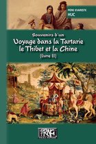PRNG 2 - Souvenirs d'un voyage dans la Tartarie, le Thibet et la Chine (Livre 2)