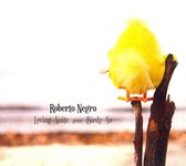 Roberto Negro - Loving Suite Pour Birdy So ! (CD)
