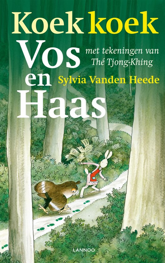 Boekcover 'Koek koek Vos en Haas' met een vos en een konijn in het bos. Tekst in het Nederlands.