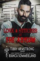 The Asylum Fight Club 13 - Love & Stitches at The Asylum Fight Club Book 1