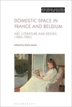 Material Culture of Art and Design - Domestic Space in France and Belgium
