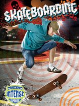 Intense Sports - Skateboarding