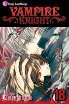 Vampire Knight 18 - Vampire Knight, Vol. 18