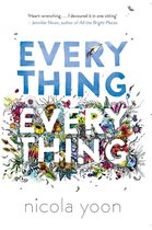 Boek cover Everything, Everything van Nicola Yoon
