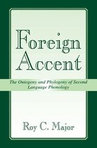 Second Language Acquisition Research Series - Foreign Accent