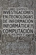Libro Científico Investigaciones En Tecnologías De Información Informática Y Computación