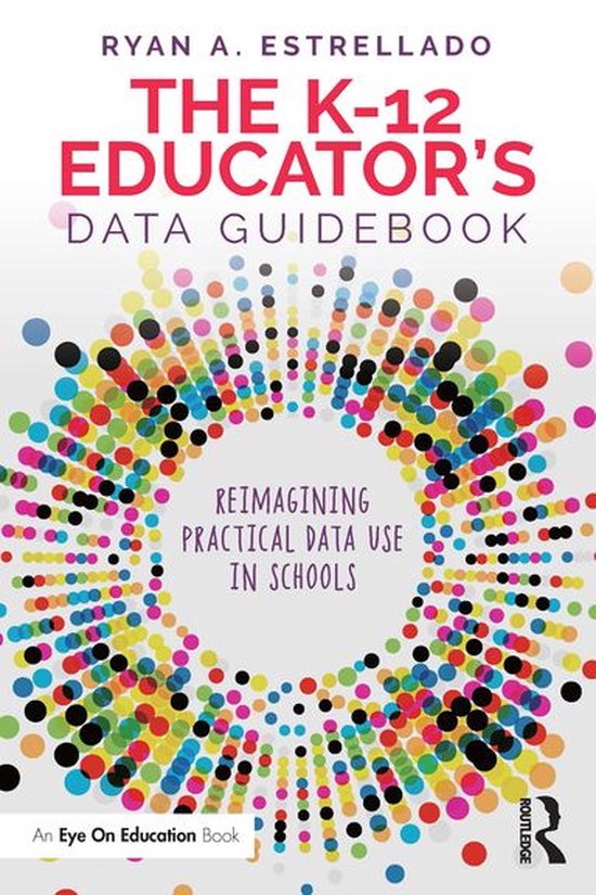 The K-12 Educator’s Data Guidebook - cover