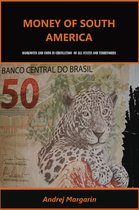 MONEY OF THE WORLD 1 - Money of South America