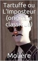 Tartuffe ou L’Imposteur (originale classique)