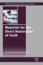 Woodhead Publishing Series in Biomaterials - Materials for the Direct Restoration of Teeth