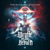 Wrath Of The Nebula - The Ruthless Leviathan (CD)