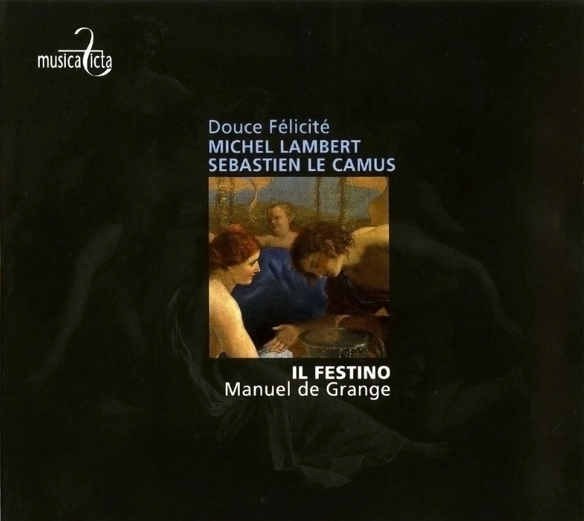Il Festino & Manuel Le Grange - Douce Félicité (CD)