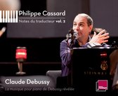 Philippe Cassard - Notes Du Traducteur Vol.2 (6 CD)