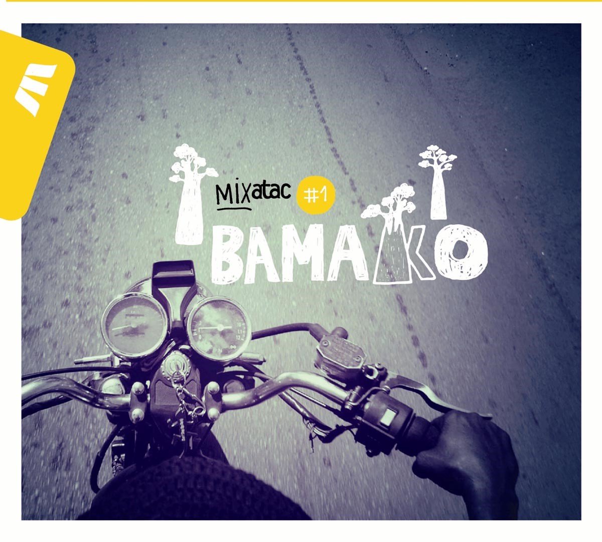 Mixatac - Mixatac Mix Up Bamako (CD)