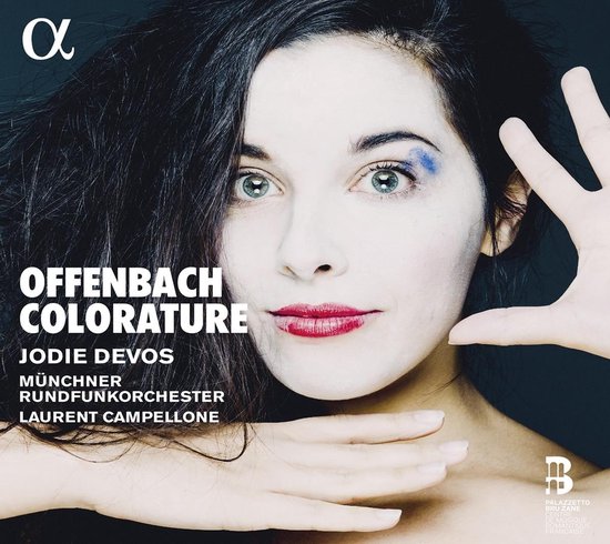 Jodie Devos, Münchner Rundfunkorchester, Laurent Campellone - Offenbach: Colorature (CD)