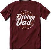 Fishing Dad - Vissen T-Shirt | Geel | Grappig Verjaardag Vis Hobby Cadeau Shirt | Dames - Heren - Unisex | Tshirt Hengelsport Kleding Kado - Burgundy - XXL