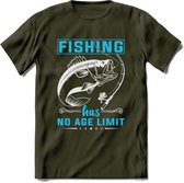Fishing Has No Age Limit - Vissen T-Shirt | Blauw | Grappig Verjaardag Vis Hobby Cadeau Shirt | Dames - Heren - Unisex | Tshirt Hengelsport Kleding Kado - Leger Groen - XXL
