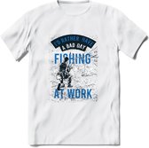 A bad Day Fishing - Vissen T-Shirt | Blauw | Grappig Verjaardag Vis Hobby Cadeau Shirt | Dames - Heren - Unisex | Tshirt Hengelsport Kleding Kado - Wit - M