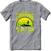 A Bad Day Fishing - Vissen T-Shirt | Groen | Grappig Verjaardag Vis Hobby Cadeau Shirt | Dames - Heren - Unisex | Tshirt Hengelsport Kleding Kado - Donker Grijs - Gemaleerd - 3XL