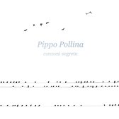 Pippo Pollina - Canzoni Segrete (CD)