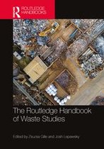 Routledge Environment and Sustainability Handbooks - The Routledge Handbook of Waste Studies