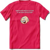 Abraham onze klusser T-Shirt | Grappig Abraham 50 Jaar Verjaardag Kleding Cadeau | Dames – Heren - Roze - XL