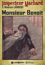 Inspecteur Machard 8 - Monsieur Benoit