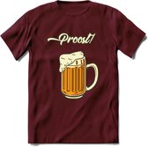 Proost! T-Shirt | Bier Kleding | Feest | Drank | Grappig Verjaardag Cadeau | - Burgundy - L