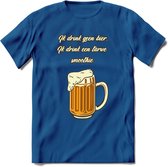 Ik Drink Geen Bier, Ik Drink Een Tarwe Smoothie T-Shirt | Bier Kleding | Feest | Drank | Grappig Verjaardag Cadeau | - Donker Blauw - M