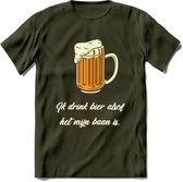 Ik Drink Bier Alsof Het Mijn Baan IsT-Shirt | Bier Kleding | Feest | Drank | Grappig Verjaardag Cadeau | - Leger Groen - L
