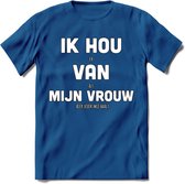 Ik Hou Van Mijn Vrouw T-Shirt | Bier Kleding | Feest | Drank | Grappig Verjaardag Cadeau | - Donker Blauw - 3XL