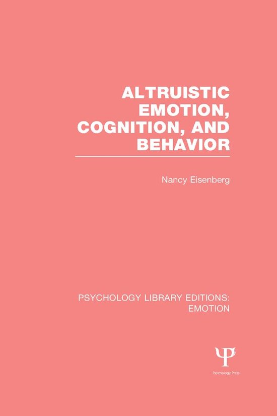 Altruistic Emotion, Cognition, and Behavior (Ple - cover