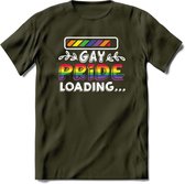 Gay Pride Loading T-Shirt | Grappig LHBTIQ+ / LGBTQ / Gay / Homo / Lesbi Cadeau Shirt | Dames - Heren - Unisex | Tshirt Kleding Kado | - Leger Groen - M