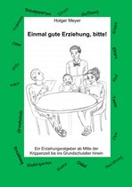 Omslag Einmal gute Erziehung, bitte!
