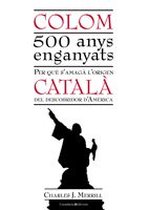 Colom. 500 anys enganyats