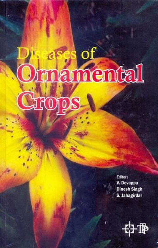 Diseases Of Ornamental Crops (ebook), V. Devappa 9789354142161
