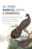 Flows, Migrations, and Exchanges - All Things Harmless, Useful, and Ornamental