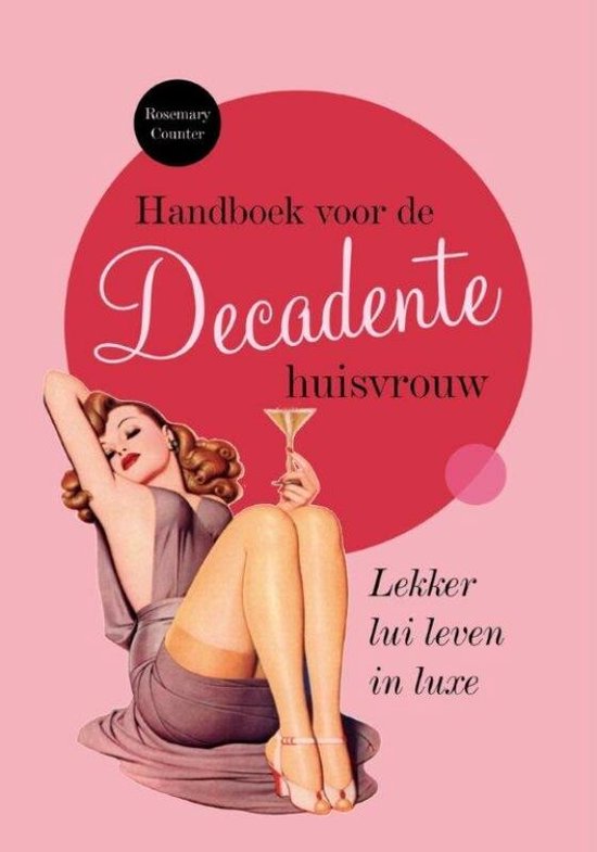Handboek Voor De Decadente Huisvrouw - cover