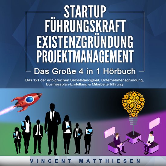 STARTUP | FÜHRUNGSKRAFT | EXISTENZGRÜNDUNG | PROJEKTMANAGE ... - cover