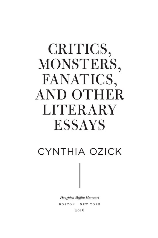 Critics, Monsters, Fanatics, & Other Literary Essays - cover