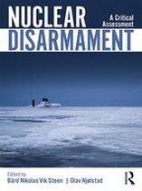 Routledge Global Security Studies - Nuclear Disarmament