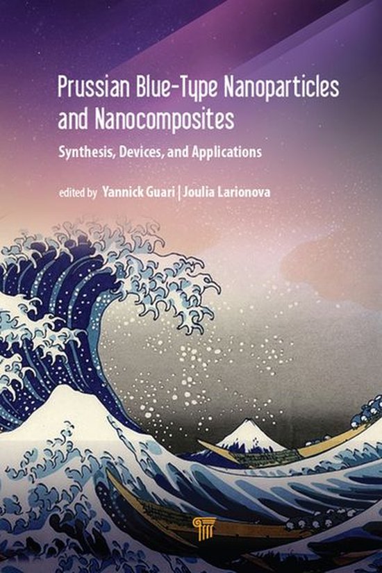 Prussian Blue-Type Nanoparticles and Nanocomposites: Synthes ... - cover